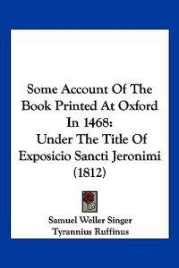 Some Account Of The Book Printed At Oxford In 1468