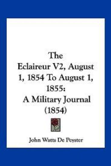 The Eclaireur V2, August 1, 1854 To August 1, 1855