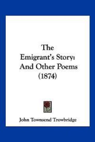 The Emigrant's Story