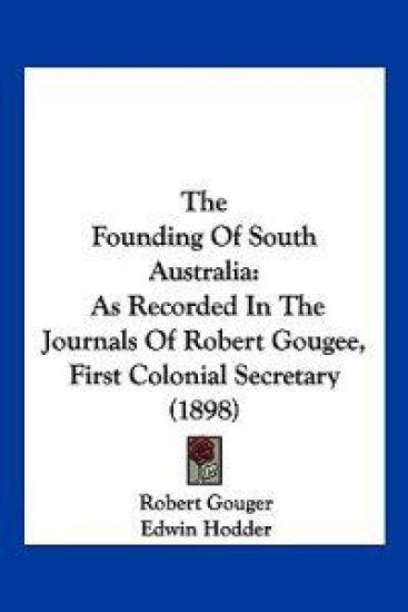 The Founding Of South Australia