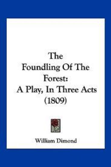 The Foundling Of The Forest