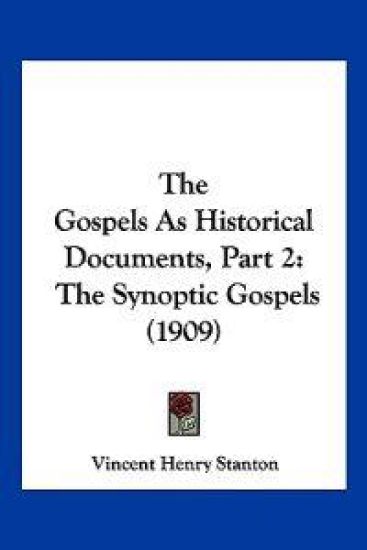 The Gospels As Historical Documents, Part 2