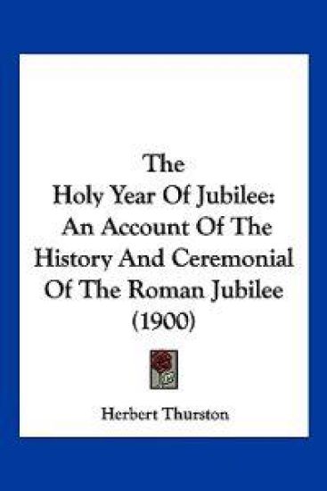 The Holy Year Of Jubilee