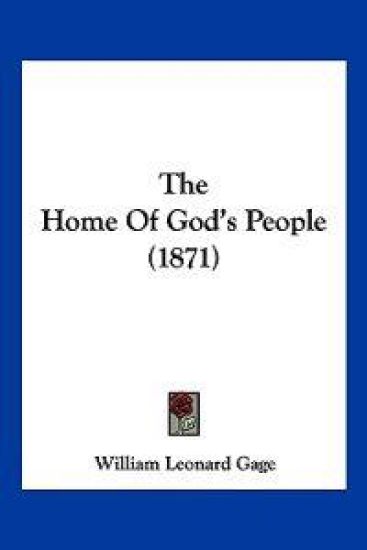 The Home Of God's People (1871)