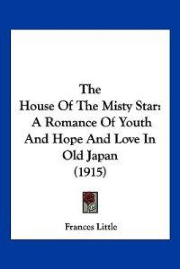The House Of The Misty Star