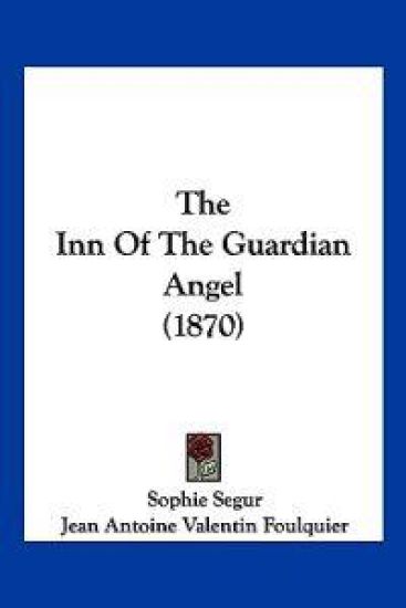 The Inn Of The Guardian Angel (1870)