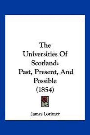 The Universities Of Scotland