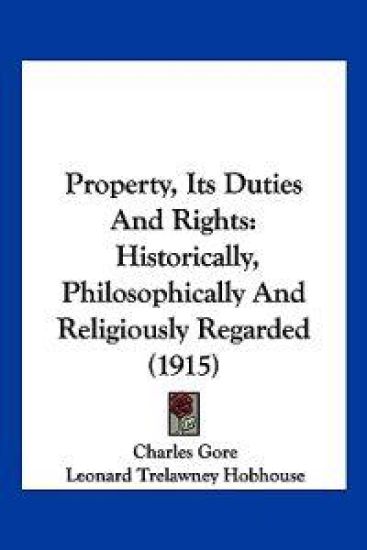 Property, Its Duties And Rights