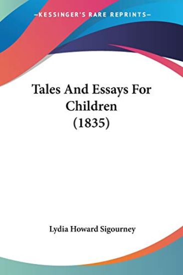 Tales And Essays For Children (1835)
