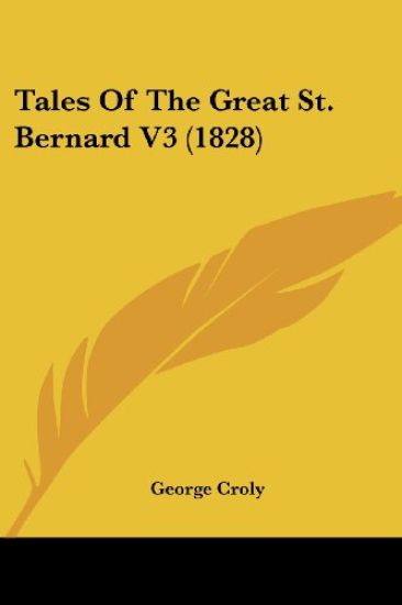 Tales Of The Great St. Bernard V3 (1828)