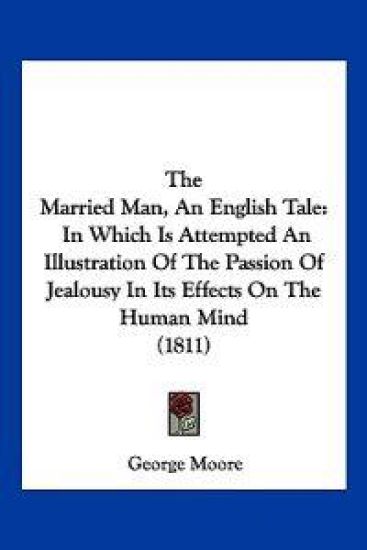 The Married Man, An English Tale