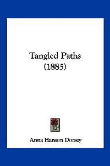 Tangled Paths (1885)