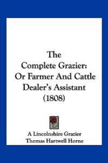 The Complete Grazier