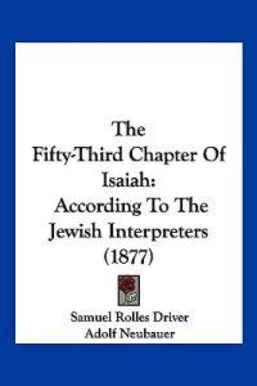 The Fifty-Third Chapter Of Isaiah