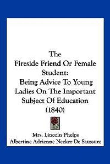 The Fireside Friend Or Female Student