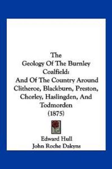 The Geology Of The Burnley Coalfield