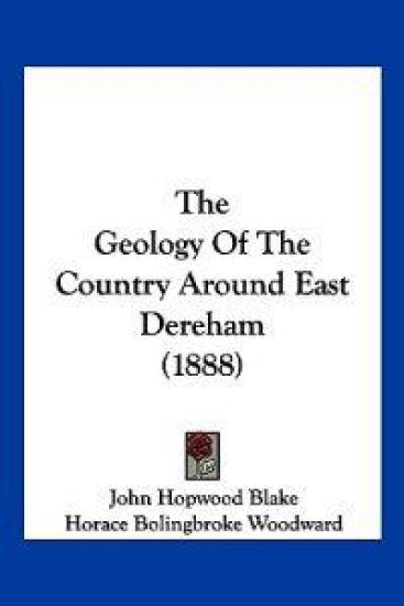 The Geology Of The Country Around East Dereham (1888)