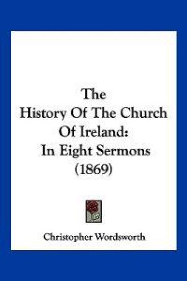 The History Of The Church Of Ireland