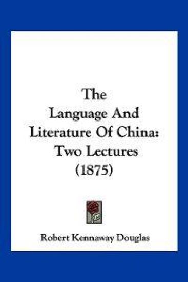 The Language And Literature Of China