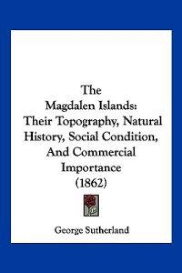 The Magdalen Islands