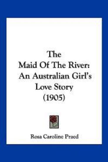 The Maid Of The River