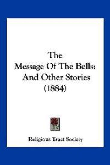 The Message Of The Bells