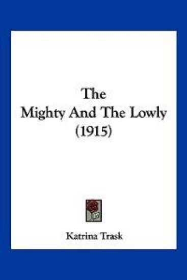 The Mighty And The Lowly (1915)