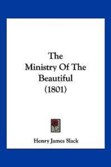 The Ministry Of The Beautiful (1801)