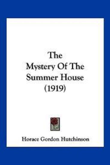 The Mystery Of The Summer House (1919)