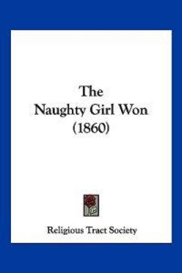 The Naughty Girl Won (1860)