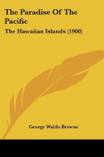 The Paradise Of The Pacific