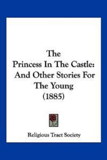 The Princess In The Castle