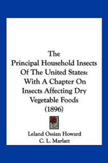 The Principal Household Insects Of The United States