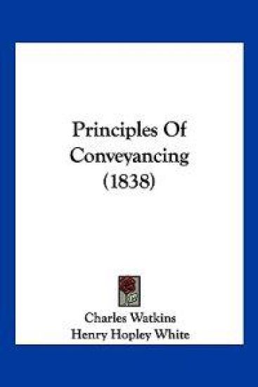 Principles Of Conveyancing (1838)