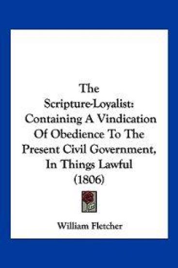 The Scripture-Loyalist