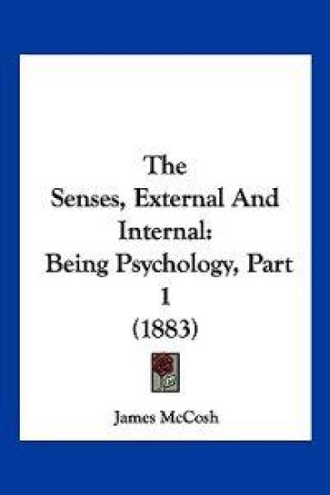 The Senses, External And Internal