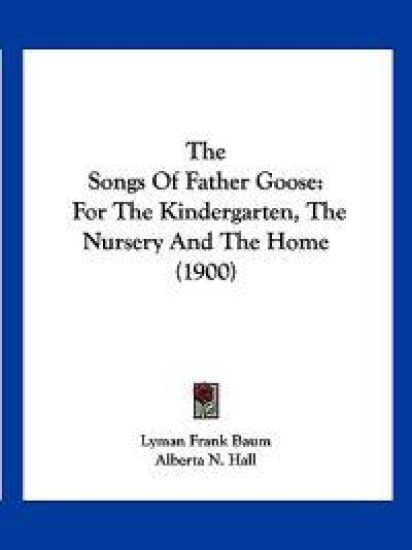 The Songs Of Father Goose