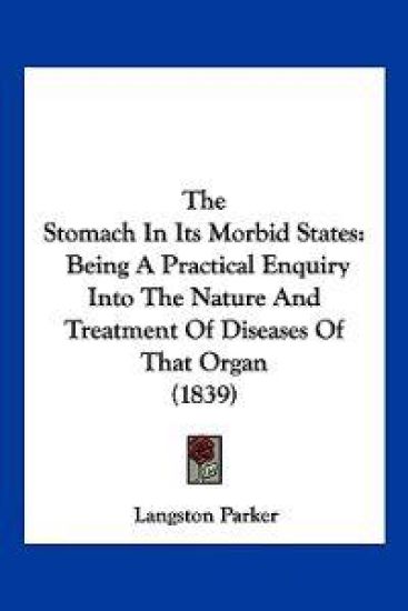 The Stomach In Its Morbid States