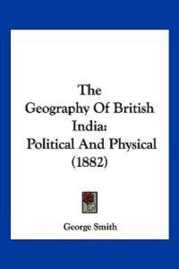 The Geography Of British India