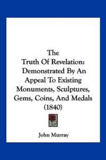 The Truth Of Revelation