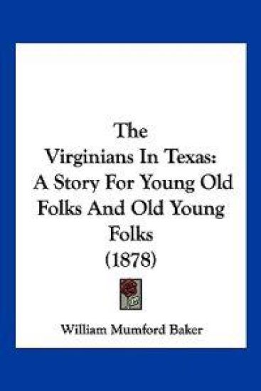 The Virginians In Texas