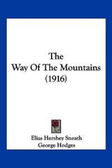 The Way Of The Mountains (1916)