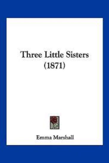 Three Little Sisters (1871)