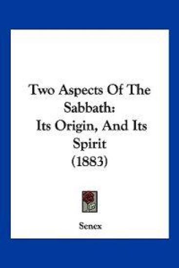 Two Aspects Of The Sabbath