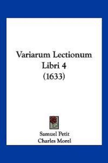 Variarum Lectionum Libri 4 (1633)