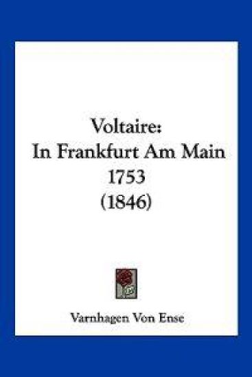 Ense, V: Voltaire