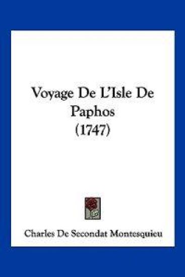 Voyage de L'Isle de Paphos (1747)