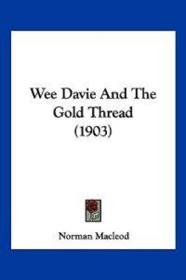 Wee Davie And The Gold Thread (1903)