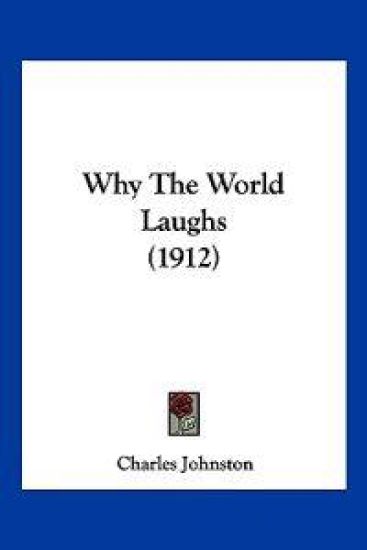 Why The World Laughs (1912)