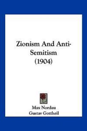 Zionism And Anti-Semitism (1904)